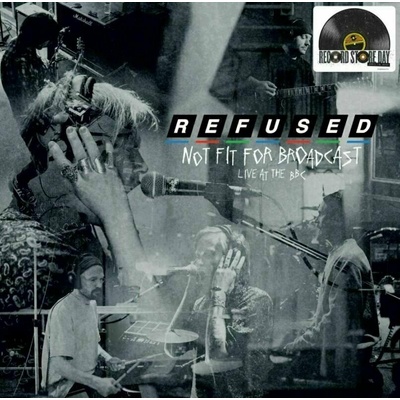 Refused - Not Fit for Broadcasting - Live At The BBC - RSD2020 LP - Vinyl