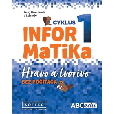 Informatika Hravo a tvorivo - metodika