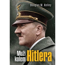 Muži kolem Hitlera