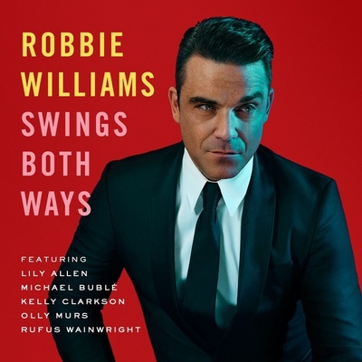 Robbie Williams, Swings Both Ways CD