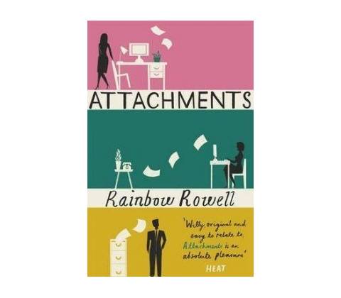 Attachments - Rainbow Rowell