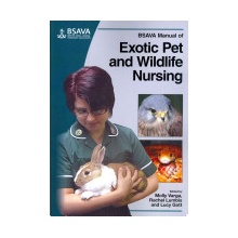 BSAVA Manual of Exotic Pet and Wildlife Nursing