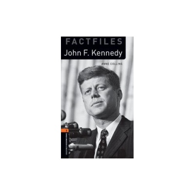 Oxford Bookworms Library 2 FF John F. Kennedy Collins A.