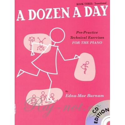 A Dozen a Day 3 od Edna-Mae Burnam 3 Transitional + CD pre klavír