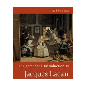 The Cambridge Introduction to Jacques Lacan | Todd McGowan (ISBN: 9781009300759)