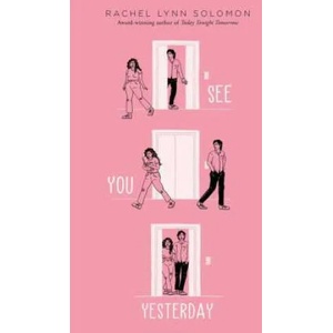 See You Yesterday | Rachel Lynn Solomon (2022)