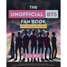 The Unofficial Bts Fan Book: For the Bangtan Army