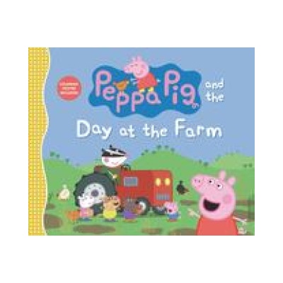 Peppa Pig and the Day at the Farm | Candlewick Press