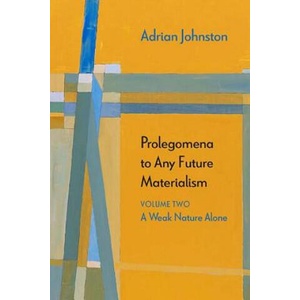 Prolegomena to Any Future Materialism (ISBN: 9780810140622)