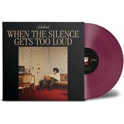 Beharie - WHEN THE SILENCE GETS TOO LOUD Vinyl