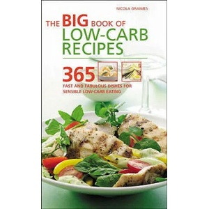 Big Book of Low-Carb Recipes | Nicola Graimes (2005)