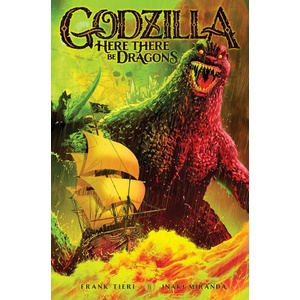 Godzilla: Here There Be Dragons (ISBN: 9798887240718)