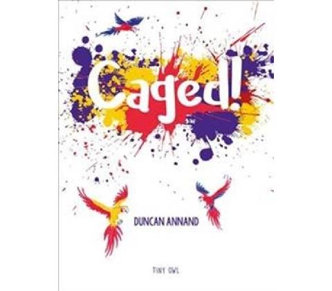 Caged - Duncan Annand