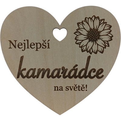 Nejlepší kamarádce Dřevěné srdíčko