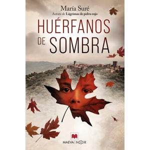 HUERFANOS DE SOMBRA | SURE, MARIA (2023)