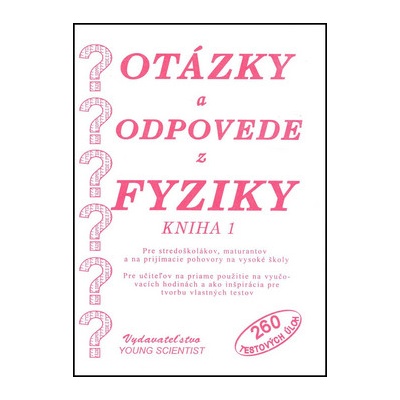 Otázky a odpovede z fyziky