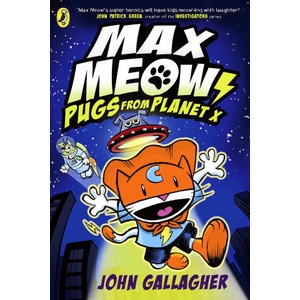 Max Meow: Pugs from Planet X | John Gallagher (2024)