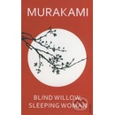 Knihy Blind Willow, Sleeping Woman - Haruki Murakami