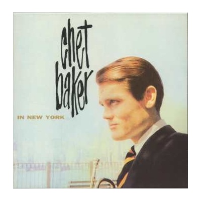 Chet Baker - In New York CLR NUM LTD LP
