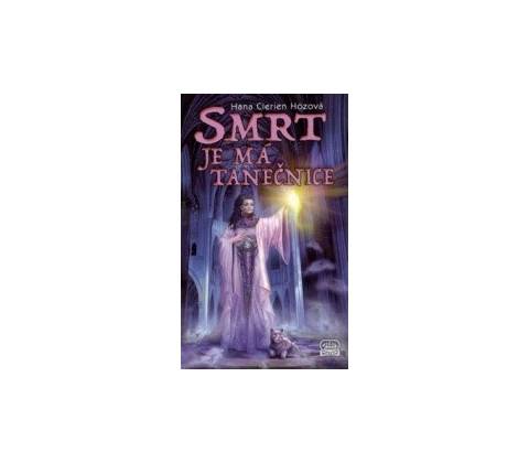 Smrt je má tanečnice