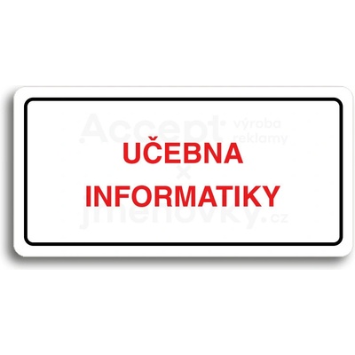 ACCEPT Piktogram UČEBNA INFORMATIKY - bílá tabulka - barevný tisk