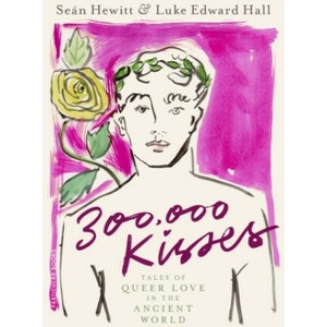 Three Hundred Thousand Kisses | Luke Edward Hall, Sean Hewitt (2023)