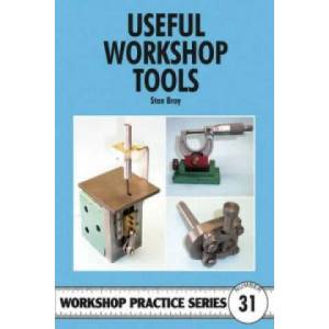 Useful Workshop Tools | Stan Bray (2000)