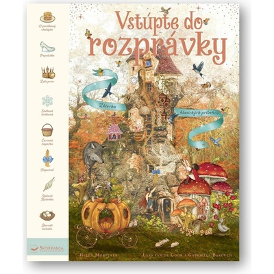 Vstúpte do rozprávky Zbierka klasických príbehov