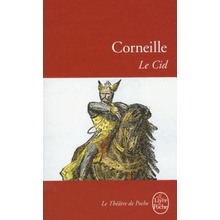 Pierre Corneille - Le Cid