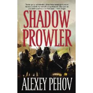 Shadow Prowler | Alexey Pehov (2011)