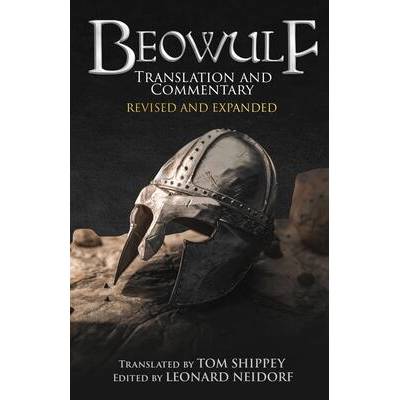 Beowulf Translation and Commentary (Expanded Edition)