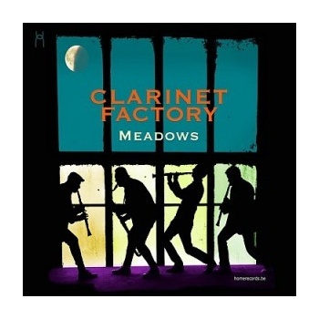 CLARINET FACTORY - MEADOWS CD