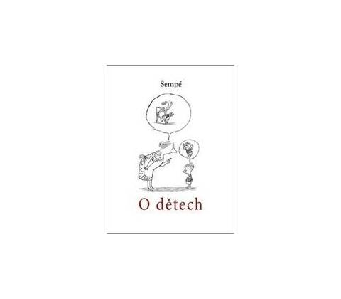 O dětech - Jean-Jacques Sempé
