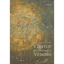 Vzestup po úrovních vědomí - David R. Hawkins