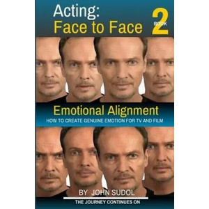 Acting Face to Face 2 | John Sudol (ISBN: 9781517219482)