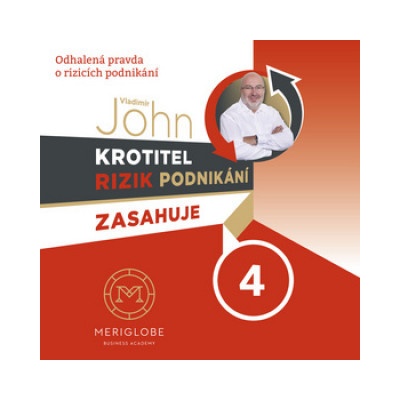 Krotitel rizik podnikání zasahuj… (Vladimír John)