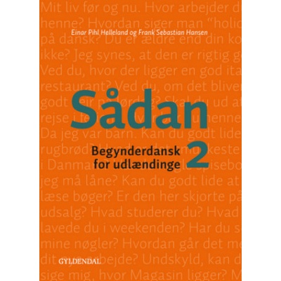 Sådan - Kurs- und Übungsbuch + Audios online. Bd.2