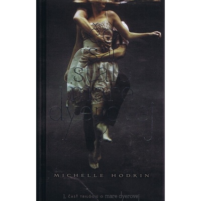 Prípad Mary Dyerovej - Michelle Hodkin