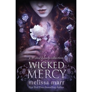 Wicked Mercy | Melissa Marr (ISBN: 9781953909329)