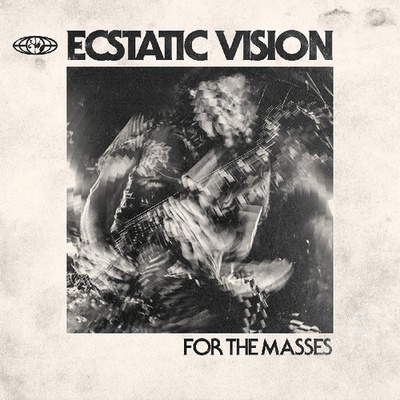 ECSTATIC VISION - FOR THE MASSES CD