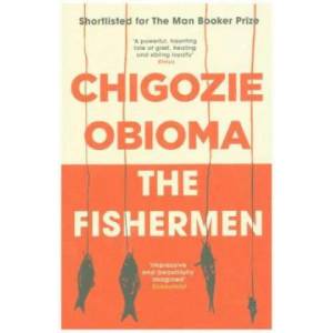 Fishermen | Chigozie Obioma (ISBN: 9781911590101)