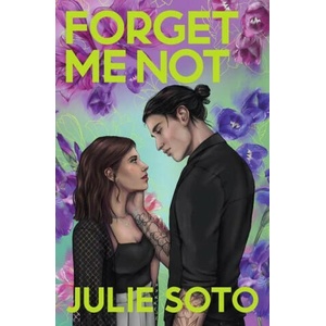 Forget Me Not | SOTO JULIE (ISBN: 9781538740880)