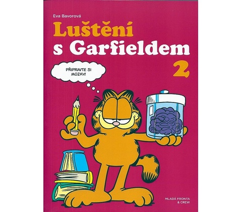 Luštění s Gafieldem 2