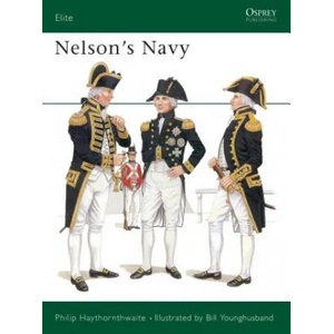 Nelson's Navy | Philip J. Haythornthwaite (1993)