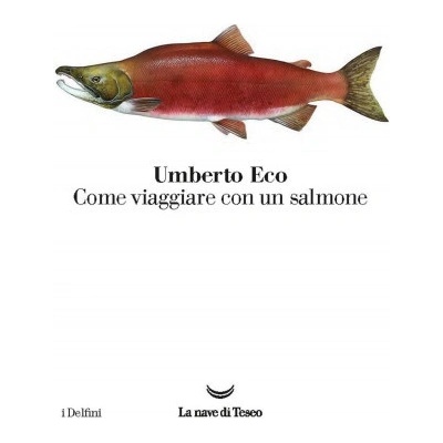 Come viaggiare con un salmone