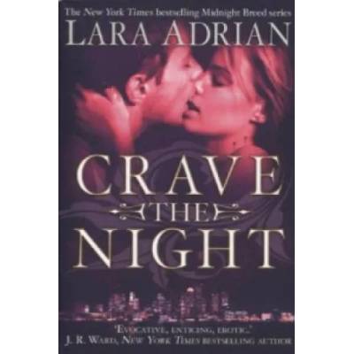Crave The Night | Lara Adrian