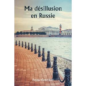 Ma désillusion en Russie | Emma Goldman (ISBN: 9789359949253)