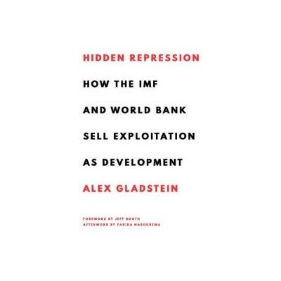 Hidden Repression | Alex Gladstein, Jeff Booth, Farida Nabourema
