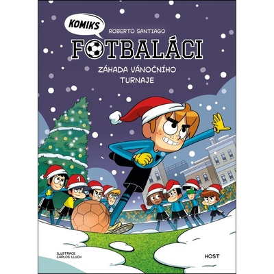 Fotbaláci - Záhada vánočního turnaje