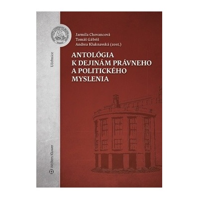 Antológia k dejinám právneho a politického myslenia